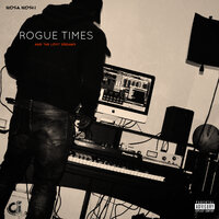 Rogue Times and the Lost Dreams - Nosa Noski