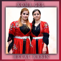 Heval Rabin - Koma Gel