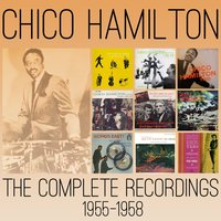 Goodbye Baby - Chico Hamilton