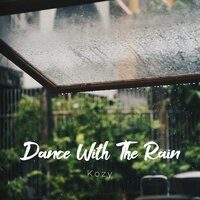Rain - Kozy