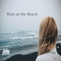 Rain at the Beach, Pt. 28 - Lullabies for Deep Meditation & Sons de Chuva para Meditar & Sonidos Naturaleza
