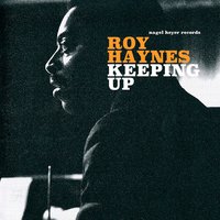 Fly Me to the Moon - Roy Haynes