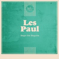 I'm Forever Blowing Bubbles - Les Paul & Mary Ford