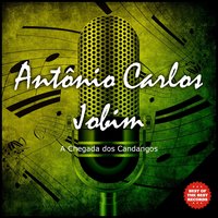 Aos Pés da Cruz - Antonio Carlos Jobim & João Gilberto