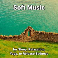 Soft Ambient Soundscapes for Everyone - Relaxing Music by Malek Lovato & Yoga & Relaxing music