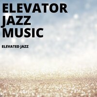 Time Alone - Elevator Jazz Music