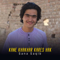 Kana Umer Na Sangat - Sana Saqib