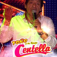 Amor de Chiquillos - Toño Y Su Grupo Centella