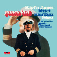 Afscheed / Santa Lucia / Seemann, deine Heimat ist das Meer - James Last