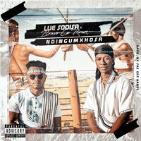 Ndingumxhosa - Lue Sodisa & Bravo Le Roux