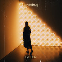 Lovedrug - Goldy