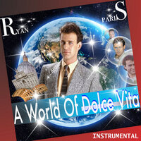 Dolce Vita (M.S.124) - Ryan Paris