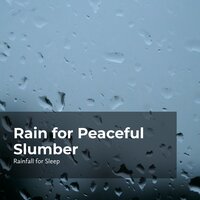 Cradling Rain Skyfall - Rainfall For Sleep & Rain Shower & Rain Man Sounds