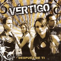Que Más Quieres de Mí - Vertigo