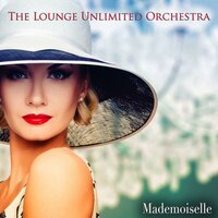 Time Long Gone - The Lounge Unlimited Orchestra