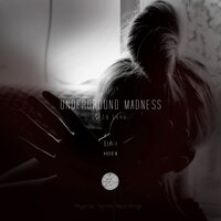 Underground Madness - E La Luna