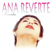 Murió el Amor (Send In The Clowns) - Ana Reverte