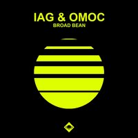 Broad Bean - Iag & Omoc