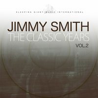 Zing Went the Strings of My Heart - Jimmy Smith