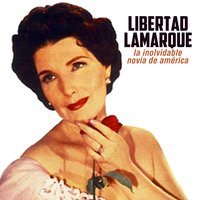 Besos Brujos - Libertad Lamarque