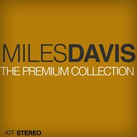 Easy Living - Miles Davis