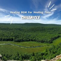 Hushed Interlude of Contentment - Chillbites
