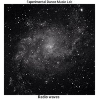Radio Wave. Message - Experimental Dance Music Lab