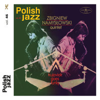 Kujaviak Goes Funky - Zbigniew Namysłowski & Zbigniew Namysłowski Quintet