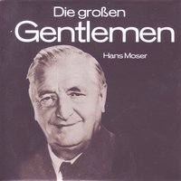 Hans Moser - Mein Feuerzeug - Hans Moser