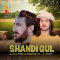 Ellan Ba Kari Manzoor Wraz Ba Da 11 Actobar W - Shandi Gul