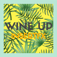 Wine Up - InsertFX