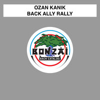 Back Ally Rally - Ozan Kanik & D-Unity