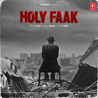 Holy Faak - A kay