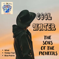 Wind - The Sons Of The Pioneers