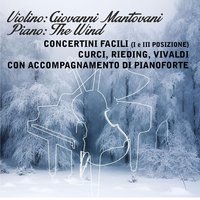 Violin Concerto in A Minor, RV 356: II. Largo - The Wind & Giovanni Mantovani & Антонио Вивальди