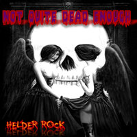 My Grandmother Was a Metalhead - Helder Rock