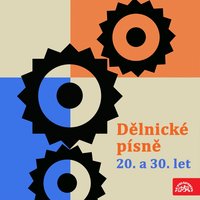 Již Dost Prázdných Kleteb / Kominterna/ - Rudolf Urbanec & Bohumil Švarc & Český pěvecký sbor & Malá instrumentální skupina & Bohumil Švarc, Rudolf Urbanec, Český pěvecký sbor, Malá instrumentální skupina