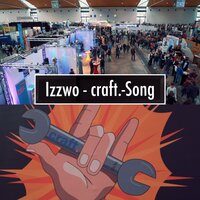 craft.-Song - Izzwo