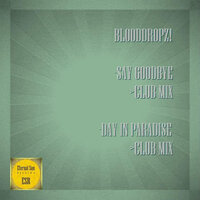 Day In Paradise - BloodDropz!