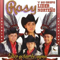 Los Dos Aboneros - Rosy Y Su Grupo Lider Norteño