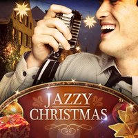 Let It Snow! Let It Snow! Let It Snow! - Jazzy Christmas