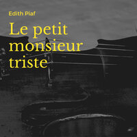 Le grand voyage du pauvre nègre - Édith Piaf & Orchestre Jacques Météhen