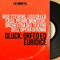 Orfeo ed Euridice, Act II, Scene 1: Ballet. Maestoso & "Chi mai dell'Erebo" (Coro) - Orchestra Del Teatro Dell'Opera Di Roma & Pierre Monteux & Giuseppe Conca & Coro Del Teatro Dell'Opera Di Roma & Кристоф Виллибальд Глюк