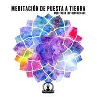 Sanación de Energía Positiva - Meditação Espiritualidade Musica Academia