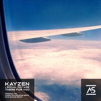 There for You - Kayzen & Social Mistake