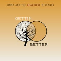 Cupcake - Jimmy and the Beautiful Mistakes
