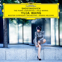 Shostakovich: Piano Concerto No. 2 in F Major, Op. 102: II. Andante - Yuja Wang & Boston Symphony Orchestra & Andris Nelsons & Дмитрий Дмитриевич Шостакович