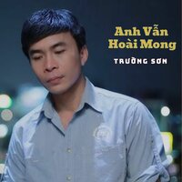 Thương Cánh Hoa Đêm #1 - Trường Sơn & Đan Cường