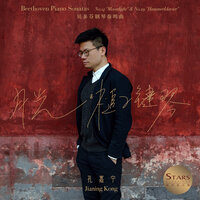 Piano Sonata No. 29, Op. 106 "Hammerklavier": I. Allegro - Jianing Kong & Ludwig van Beethoven