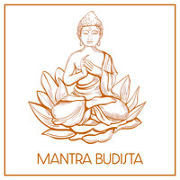 Mantra Budista - Meditação Música Ambiente